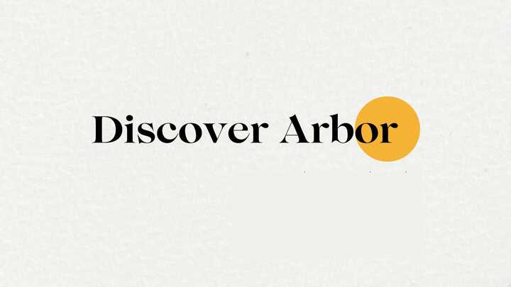 Discover Arbor